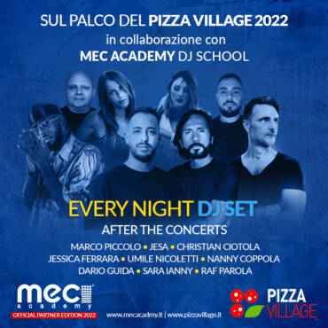 PIZZA VILLAGE EVENT – MEC ACADEMY DJ SET
